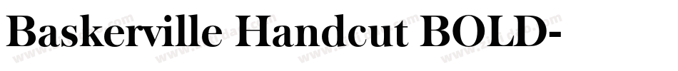 Baskerville Handcut BOLD字体转换